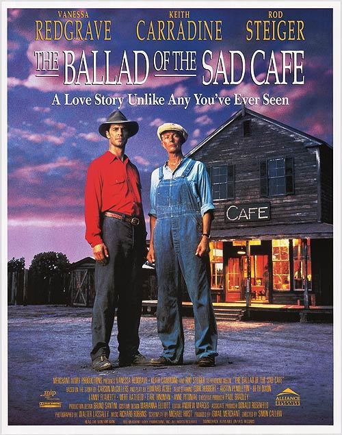 The Ballad Of The Sad Cafe