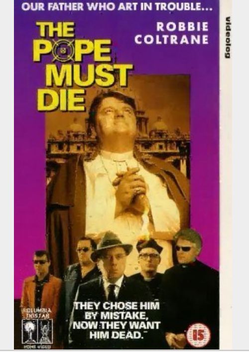 The Pope Must Die